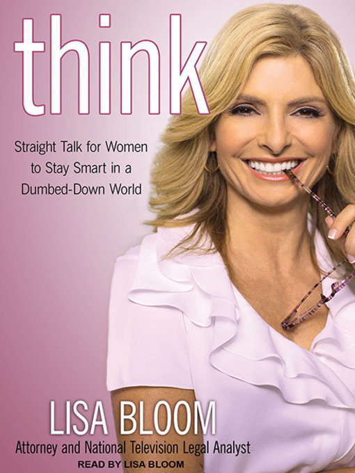Title details for Think by Lisa Bloom - Wait list